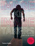 Image Makers Image Takers Second Edition 2nd 2010 Guide (Instructor's)  9780500288924 Front Cover