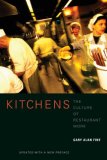 Kitchens The Culture of Restaurant Work cover art