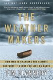 Weather Makers How Man Is Changing the Climate and What It Means for Life on Earth cover art