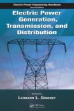 Electric Power Generation, Transmission, and Distribution 2nd 9780849392924 Front Cover