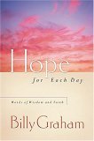 Hope for Each Day Words of Wisdom and Faith 2006 9781404103924 Front Cover