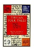 Tibetan Folk Tales 2001 9781570628924 Front Cover