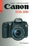 Canon EOS 20D 2005 9781579906924 Front Cover