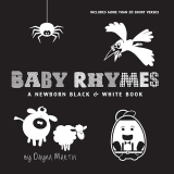 Baby Rhymes A Newborn Black &amp; White Book: 22 Short Verses, Humpty Dumpty, Jack and Jill, Little Miss Muffet, This Little Piggy, Rub-A-dub-dub, and More (Engage Early Readers: Children's Learning Books) 1st 9781772266924 Front Cover