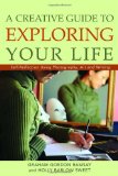 Creative Guide to Exploring Your Life Self-Reflection Using Photography, Art, and Writing 2008 9781843108924 Front Cover