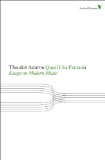 Quasi una Fantasia Essays on Modern Music 2012 9781844677924 Front Cover
