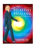 Healthy Healing A Guide to Self Healing for Everyone 12th 9781884334924 Front Cover