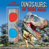 Dinosaurs - In Your Face! 2012 9780307976925 Front Cover