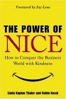 Power of Nice How to Conquer the Business World with Kindness cover art