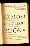 Most Dangerous Book Tacitus's Germania from the Roman Empire to the Third Reich cover art