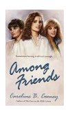 Among Friends 1988 9780440226925 Front Cover
