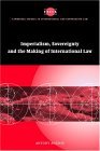 Imperialism, Sovereignty and the Making of International Law 2005 9780521828925 Front Cover