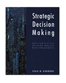 Strategic Decision Making Multiobjective Decision Analysis with Spreadsheets 1996 9780534516925 Front Cover
