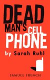 Dead Man&#39;s Cell Phone 
