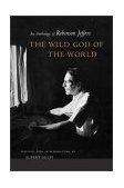 Wild God of the World An Anthology of Robinson Jeffers cover art