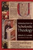 Introduction to Scholastic Theology  9780813217925 Front Cover