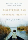 Discovering Our Spiritual Identity Practices for God's Beloved cover art