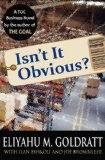 Isn't It Obvious? A Business Novel on Retailing Using the Theory of Constraints  9780884271925 Front Cover