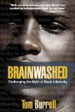 Brainwashed Challenging the Myth of Black Inferiority cover art