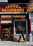 Good Neighbors Gentrifying Diversity in Boston's South End  9781781687925 Front Cover