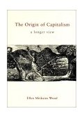 Origin of Capitalism A Longer View cover art
