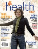 Your Health Today Choices in a Changing Society 3rd 9780073380926 Front Cover