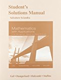 Student&#39;s Solutions Manual for Mathematics With Applications in the Management, Natural and Social Sciences: 