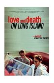 Love and Death on Long Island 1998 9780802135926 Front Cover