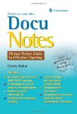 DocuNotes Clinical Pocket Guide to Effective Charting