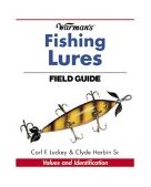 Warman's Fishing Lure Field Guide Values and Identification 2003 9780873496926 Front Cover