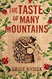 Taste of Many Mountains 2014 9781401689926 Front Cover