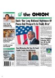 Our Front Pages 21 Years of Greatness, Virtue, and Moral Rectitude from America's Finest News Source  9781439156926 Front Cover