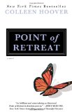 Point of Retreat A Novel 2012 9781476715926 Front Cover