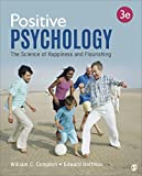 Positive Psychology The Science of Happiness and Flourishing