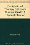 OCCUPATIONAL THERAPY FIELDWORK SURVIVAL