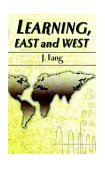 Learning East and West 2002 9781930493926 Front Cover