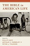 Bible in American Life  9780190468927 Front Cover