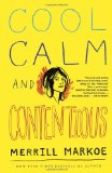 Cool, Calm and Contentious Essays 2012 9780345518927 Front Cover