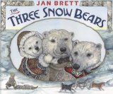 Three Snow Bears (Oversized Lap Board Book) 2007 9780399247927 Front Cover