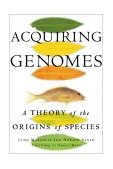 Acquiring Genomes A Theory of the Origin of Species cover art