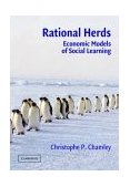 Rational Herds Economic Models of Social Learning