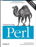 Programming Perl Unmatched Power for Text Processing and Scripting 4th 2012 9780596004927 Front Cover