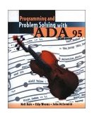 Programming and Problem Solving with ADA 95  cover art