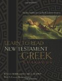 Learn to Read New Testament Greek, Workbook Supplemental Exercises for Greek Grammar Students cover art