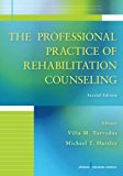 Professional Practice of Rehabilitation Counseling, Second Edition 2nd 9780826138927 Front Cover