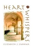 Heart Whispers Benedictine Wisdom for Today  9780835808927 Front Cover