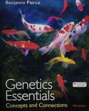 Genetics Essentials Concepts and Connections 5th 9781319244927 Front Cover