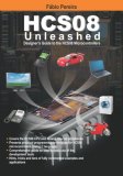 HCS08 Unleashed Designer's Guide to the HCS08 Microcontrollers 2008 9781419685927 Front Cover