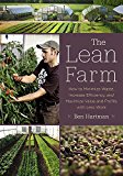 Lean Farm How to Minimize Waste, Increase Efficiency, and Maximize Value and Profits with Less Work  9781603585927 Front Cover