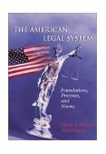 American Legal System Foundations, Processes, and Norms  9781891487927 Front Cover